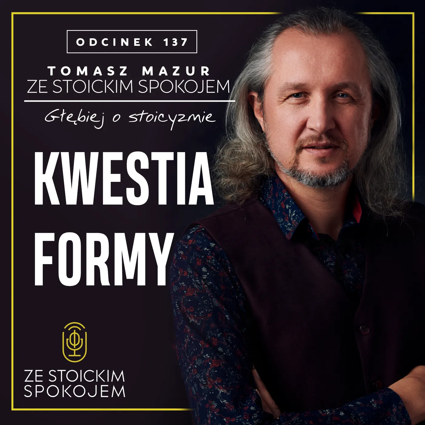 #137 Kwestia formy